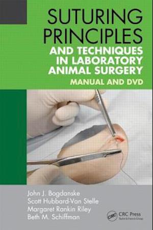 Suturing Principles and Techniques in Laboratory Animal Surgery