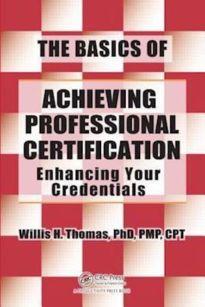 The Basics of Achieving Professional Certification