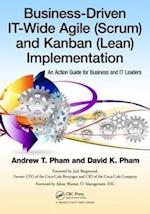 Business-Driven IT-Wide Agile (Scrum) and Kanban (Lean) Implementation