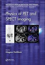Physics of PET and SPECT Imaging
