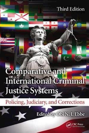 Comparative and International Criminal Justice Systems