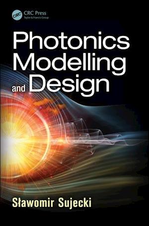 Photonics Modelling and Design