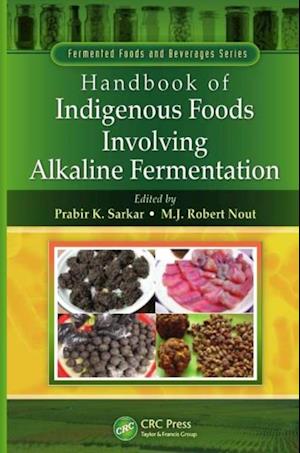 Handbook of Indigenous Foods Involving Alkaline Fermentation