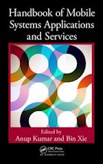 Handbook of Mobile Systems Applications and Services