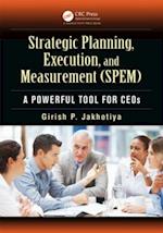 Strategic Planning, Execution, and Measurement (SPEM)