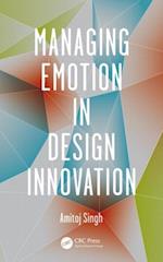 Managing Emotion in Design Innovation