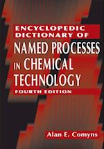 Encyclopedic Dictionary of Named Processes in Chemical Technology