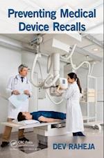 Preventing Medical Device Recalls