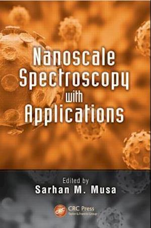 Nanoscale Spectroscopy with Applications