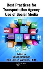 Best Practices for Transportation Agency Use of Social Media