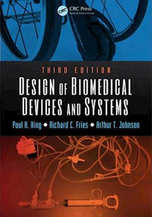 Design of Biomedical Devices and Systems