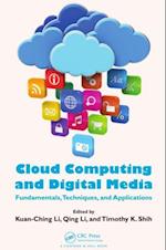 Cloud Computing and Digital Media