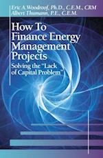 How to Finance Energy Managment Projects