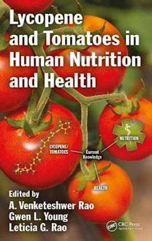 Lycopene and Tomatoes in Human Nutrition and Health