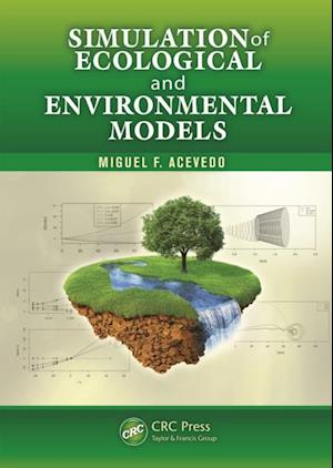 Simulation of Ecological and Environmental Models