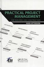 Practical Project Management for Building and Construction