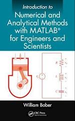 Introduction to Numerical and Analytical Methods with MATLAB® for Engineers and Scientists
