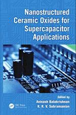 Nanostructured Ceramic Oxides for Supercapacitor Applications