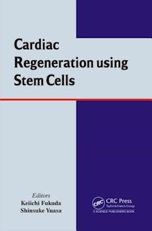 Cardiac Regeneration using Stem Cells