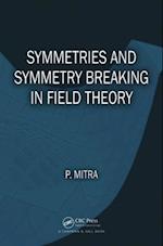 Symmetries and Symmetry Breaking in Field Theory