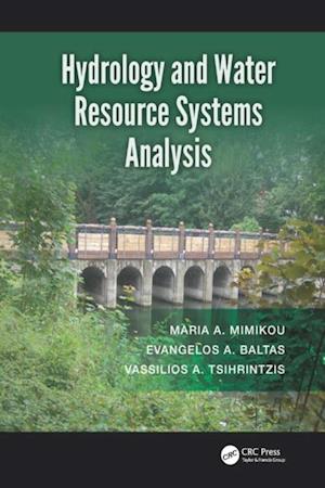 Hydrology and Water Resource Systems Analysis