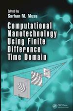 Computational Nanotechnology Using Finite Difference Time Domain