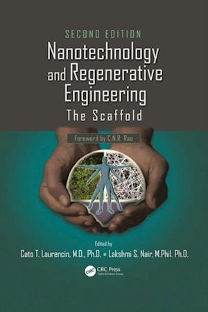 Nanotechnology and Regenerative Engineering