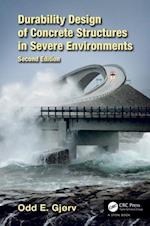 Durability Design of Concrete Structures in Severe Environments