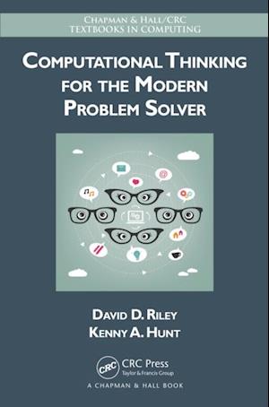 Computational Thinking for the Modern Problem Solver