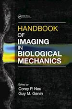 Handbook of Imaging in Biological Mechanics