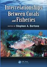 Interrelationships Between Corals and Fisheries