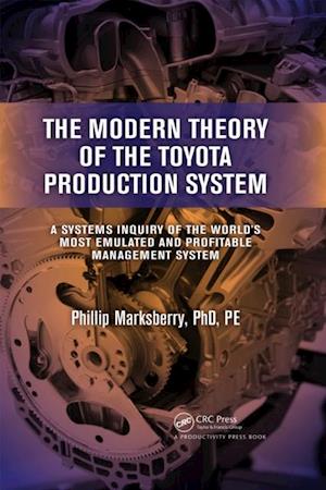 The Modern Theory of the Toyota Production System