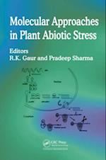 Molecular Approaches in Plant Abiotic Stress