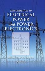 Introduction to Electrical Power and Power Electronics