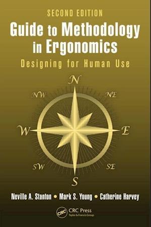 Guide to Methodology in Ergonomics