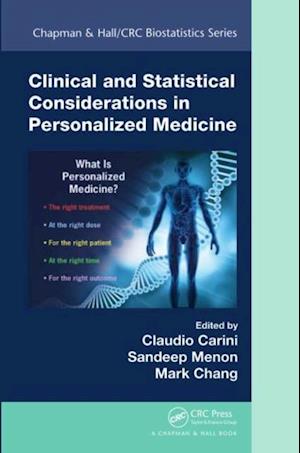 Clinical and Statistical Considerations in Personalized Medicine