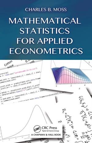 Mathematical Statistics for Applied Econometrics