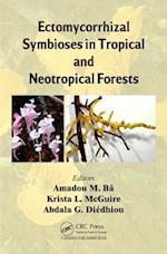 Ectomycorrhizal Symbioses in Tropical and Neotropical Forests
