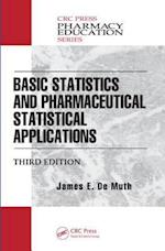 Basic Statistics and Pharmaceutical Statistical Applications