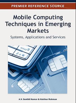 Mobile Computing Techniques in Emerging Markets