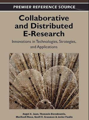 Collaborative and Distributed E-Research