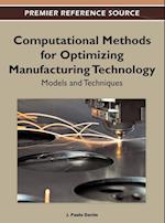 Computational Methods for Optimizing Manufacturing Technology