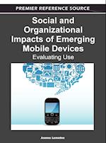 Social and Organizational Impacts of Emerging Mobile Devices