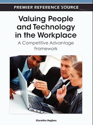 Valuing People and Technology in the Workplace