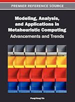 Modeling, Analysis, and Applications in Metaheuristic Computing