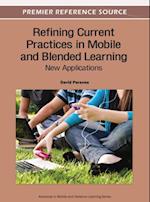 Refining Current Practices in Mobile and Blended Learning: New Applications