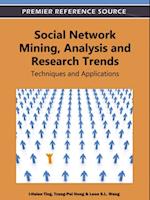 Social Network Mining, Analysis, and Research Trends: Techniques and Applications