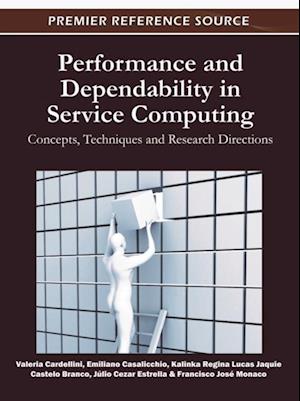 Performance and Dependability in Service Computing: Concepts, Techniques and Research Directions