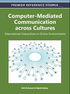 Computer-Mediated Communication across Cultures: International Interactions in Online Environments