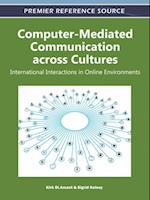 Computer-Mediated Communication across Cultures: International Interactions in Online Environments